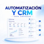 Automatización Comercial y CRM para Empresas